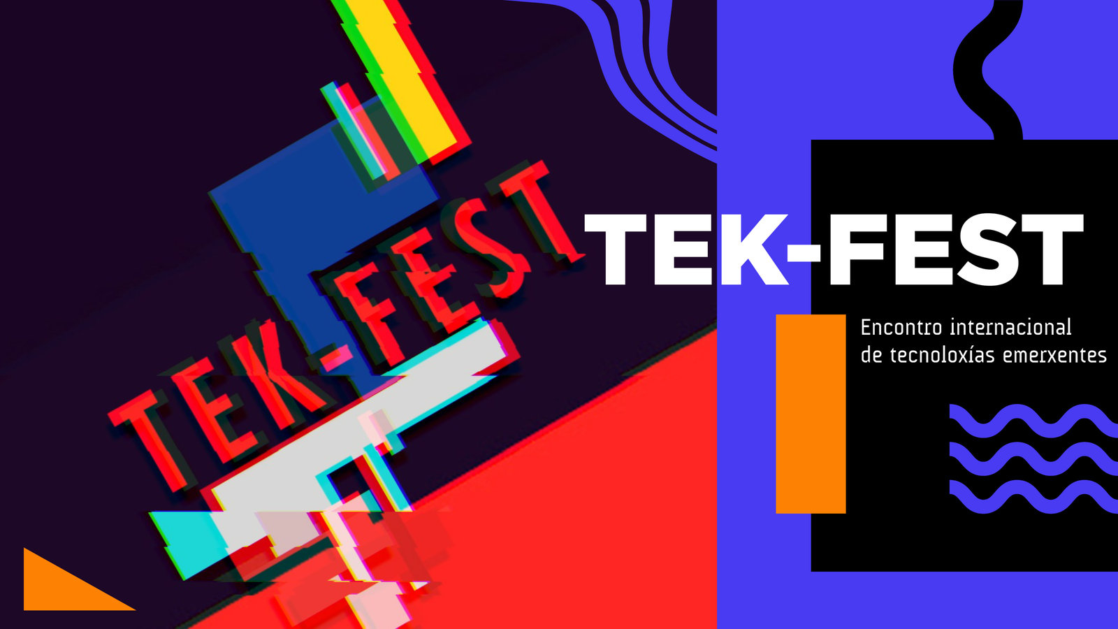 TEK-FEST_tecnoloxías de tendencia en Pontevedra